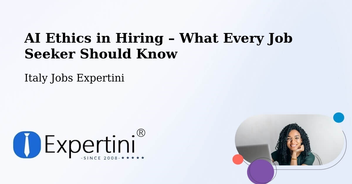 AI Ethics in Recruitment & Hiring – Imperia - Imperia, Italy Jobs Expertini